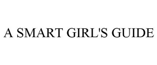 a smart girl's guide