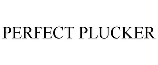 perfect plucker