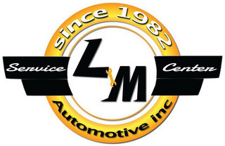 l&m automotive inc since 1982 service center