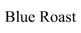 blue roast