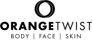 o orangetwist body | face | skin