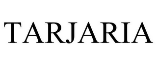 tarjaria