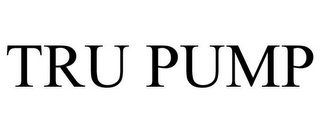 tru pump