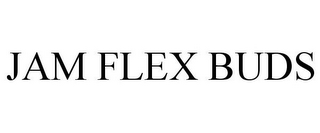 jam flex buds