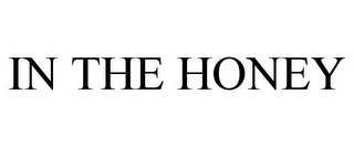 in the honey