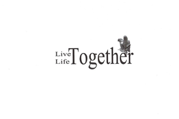 live life together