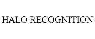 halo recognition