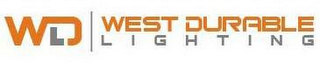 wd west durable lighting