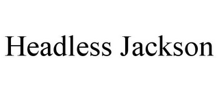 headless jackson