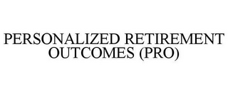 personalized retirement outcomes (pro)