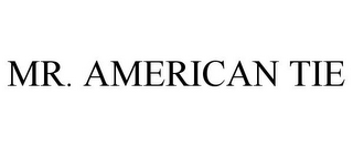 mr. american tie