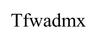tfwadmx