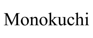monokuchi