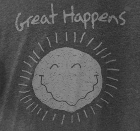 great happens