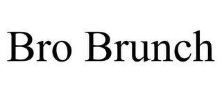 bro brunch