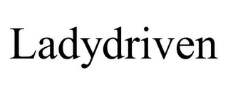 ladydriven