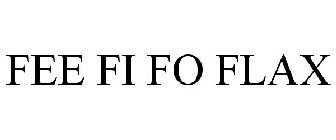 fee fi fo flax