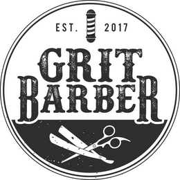 est. 2017 grit barber