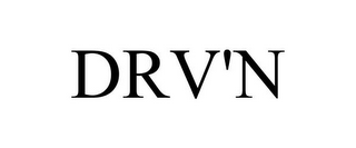drv'n