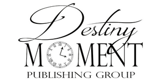 destiny moment publishing group