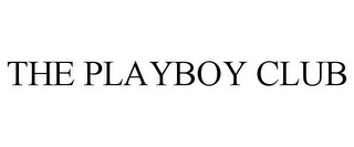 the playboy club