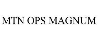 mtn ops magnum