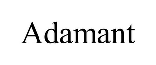 adamant