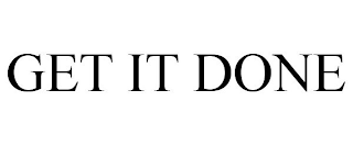 get it done