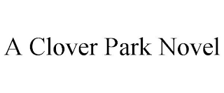 a clover park novel
