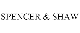 spencer & shaw