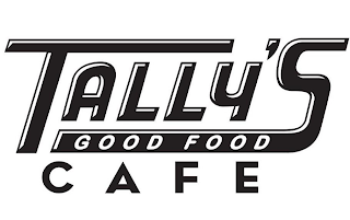 tally's good food cafe