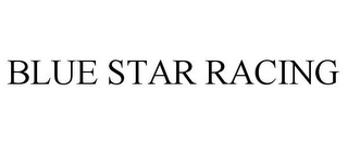 blue star racing