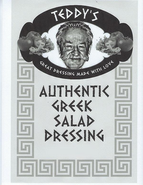 teddy's great dressing made with love authentic greek salad dressing