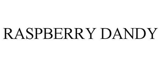 raspberry dandy