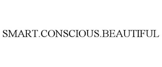 smart.conscious.beautiful