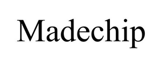 madechip