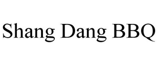 shang dang bbq