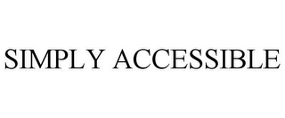 simply accessible