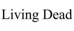 living dead