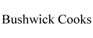 bushwick cooks
