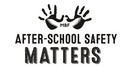 mbf after-school safety matters