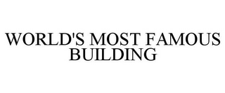 world's most famous building