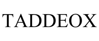 taddeox