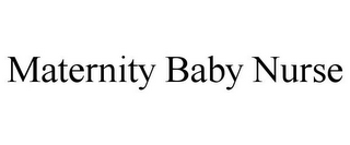 maternity baby nurse
