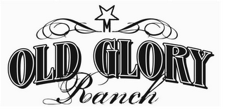 m old glory ranch