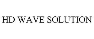 hd wave solution