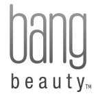 bang beauty