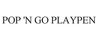 pop 'n go playpen