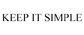 keep it simple