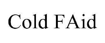 cold faid